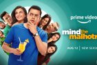 Prime Video announces the second season of the much-awaited hit sitcom Mind the Malhotras; Launches the show’s relatable, hilarious trailer today