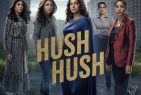 A fateful night, two dead bodies and a lot of mystery….The first episode of Prime Video’s Hush Hush takes viewers on a thrilling journey